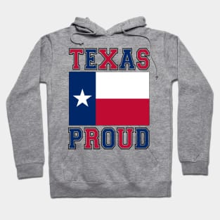 Texas Proud #3 Hoodie